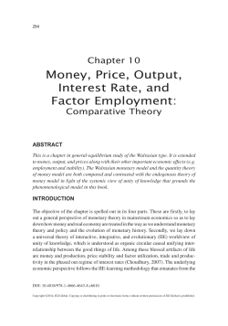 Money, Price, Output, Interest Rate, and Factor Employment: