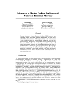 Robustness in Markov Decision Problems with Uncertain Transition