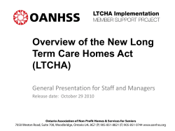 Overview of the New Long Term Care Homes