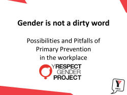 Gender is not a dirty word Possibilities and Pitfalls of Primary