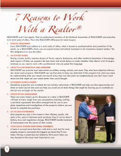 REALTORS&reg; aren`t just agents. They`re professional members of