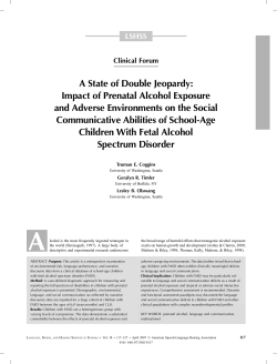A State of Double Jeopardy: Impact of Prenatal Alcohol Exposure