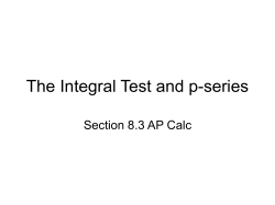 8.3 The Integral Test and p