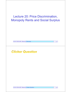 Price Discrimination, Monopoly Rents and Social Surplus