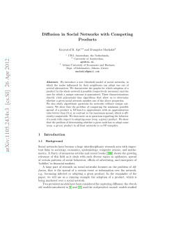 Diffusion in Social Networks with Competing Products