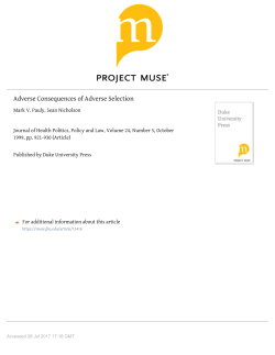 Adverse Consequences of Adverse Selection