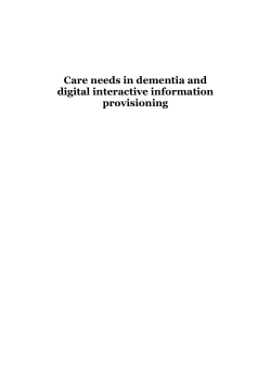 Care needs and interactive digital information provisioning