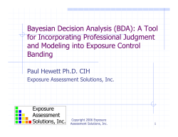 Bayesian Decision Analysis (BDA): A Tool for Incorporating