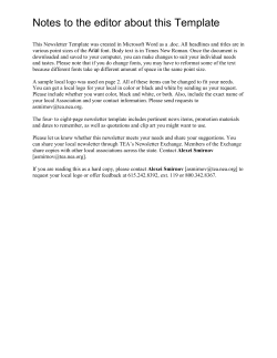 Notes to the editor about this Template This Newsletter Template