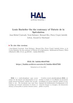 Louis Bachelier On the centenary of Th&eacute;orie de la Sp&eacute;culation