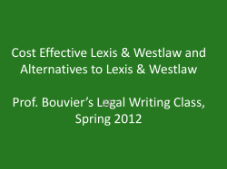 Free/Cost Effective Research on the Web and Alternatives to Lexis