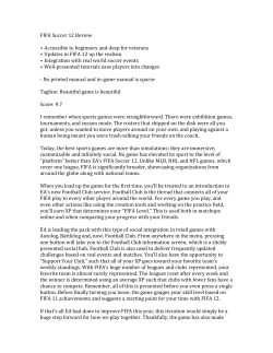 FIFA Soccer 12 Review + Accessible to beginners and deep for