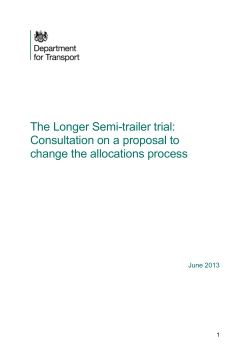 The longer semi-trailer trial: consultation on a proposal to
