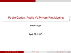 Public Goods: Public Vs Private Provisioning