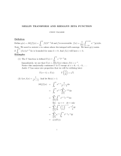 MELLIN TRANSFORM AND RIEMANN ZETA FUNCTION Definiton