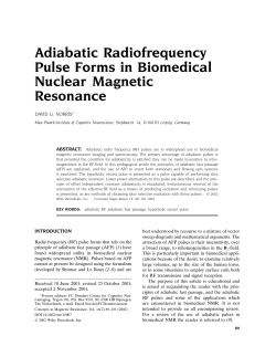 Adiabatic radiofrequency pulse forms in biomedical nuclear