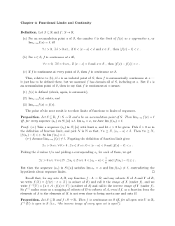 Functional Limits and Continuity Definition. Let S &sube; R and f