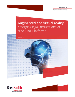 Augmented and virtual reality: emerging legal