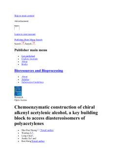 Chemoenzymatic construction of chiral alkenyl acetylenic alcohol, a