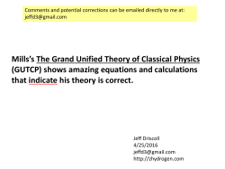 Mills`s The Grand Unified Theory of Classical Physics (GUTCP