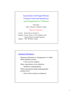 Experiments with Single Photons: Existence Proof