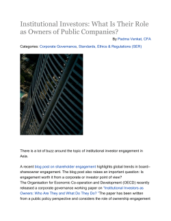 Institutional Investors: What Is Their Role as Owners of Public