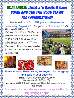 Auxiliary Baseball Game Come and see the Blue Claws play