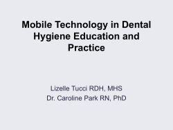 Mobile Technology in Dental Hygiene Education and