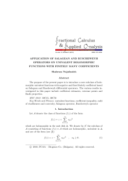 APPLICATION OF SALAGEAN AND RUSCHEWEYH OPERATORS