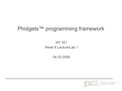 Phidgets and the programming framework