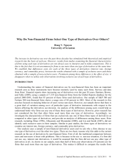 Why Do Non-Financial Firms Select One Type of Derivatives Over