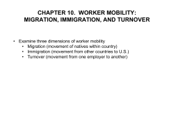 chapter 10. orker mobility: migration, immigration, and turnover