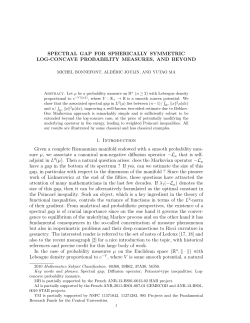 SPECTRAL GAP FOR SPHERICALLY SYMMETRIC LOG