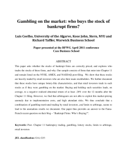 Gambling on the market: who buys the stock of bankrupt firms?