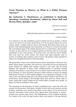 From Practice to Theory, or What is a White Woman Anyway?*