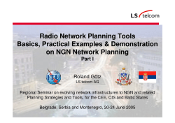 Radio Network Planning Tools Basics, Practical Examples