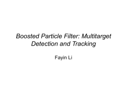 Boosted Particle Filter: Multitarget Detection and Tracking