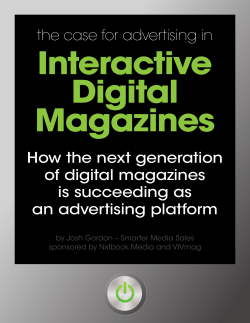 The case for advertising in interactive digital