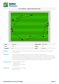 Pass a ball back - support underneath the ball