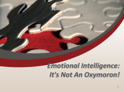 Emotional Intelligence: It`s Not An Oxymoron!