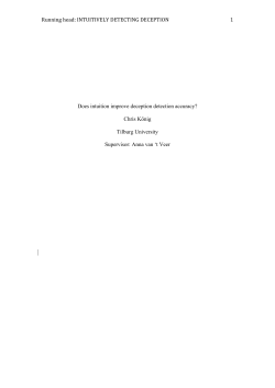INTUITIVELY DETECTING DECEPTION 1 Does intuition improve