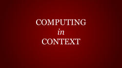 COMPUTING in CONTEXT - School of Informatics and Computing