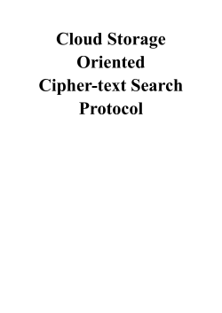 Cloud Storage Oriented Cipher-text Search Protocol