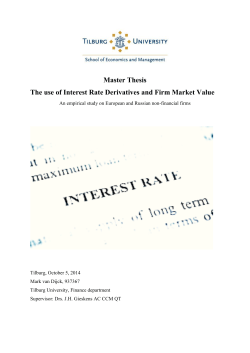Master Thesis The use of Interest Rate Derivatives and Firm Market