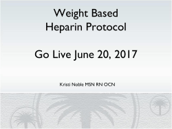 Weight Based Heparin Protocol