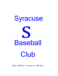 Baseball Club fall hitting League Rules s Syracuse Page 1. General