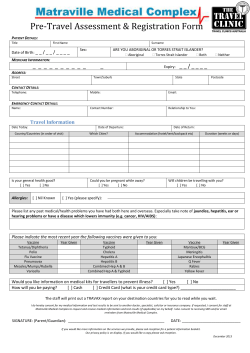 Please the pre-travel assessment form HERE and email