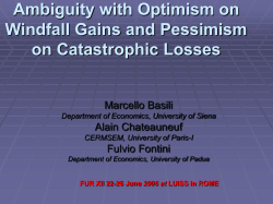 A Note on Choice under Ambiguity with Optimism on Windfall