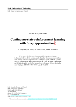 Continuous-state reinforcement learning with fuzzy approximation