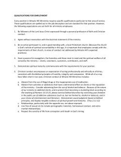 QUALIFICATIONS FOR EMPLOYMENT Every position in Miracle Hill